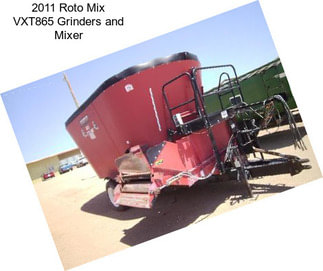 2011 Roto Mix VXT865 Grinders and Mixer