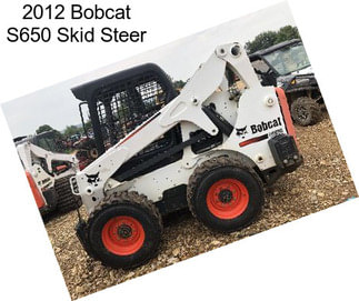2012 Bobcat S650 Skid Steer