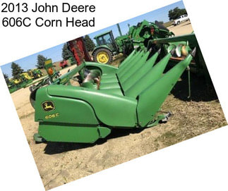 2013 John Deere 606C Corn Head