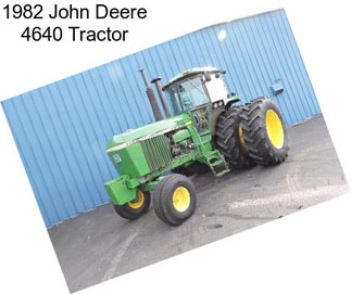 1982 John Deere 4640 Tractor