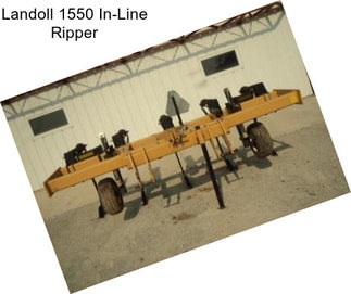Landoll 1550 In-Line Ripper
