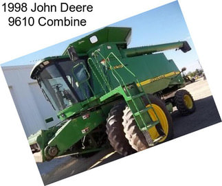 1998 John Deere 9610 Combine