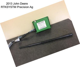 2013 John Deere RTKSYSTM Precision Ag