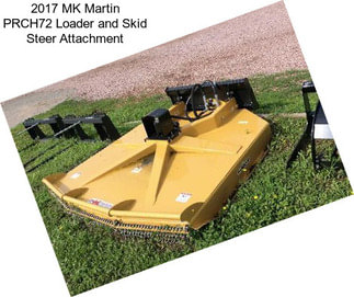 2017 MK Martin PRCH72 Loader and Skid Steer Attachment