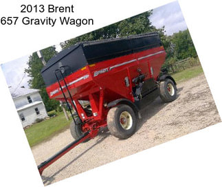 2013 Brent 657 Gravity Wagon