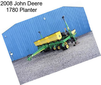 2008 John Deere 1780 Planter