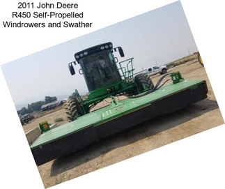 2011 John Deere R450 Self-Propelled Windrowers and Swather