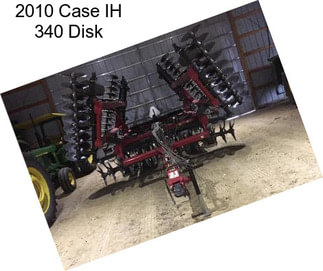 2010 Case IH 340 Disk