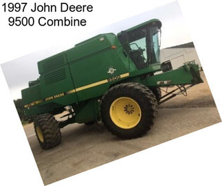 1997 John Deere 9500 Combine