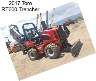 2017 Toro RT600 Trencher