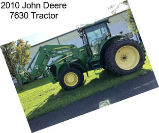 2010 John Deere 7630 Tractor