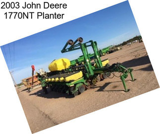 2003 John Deere 1770NT Planter