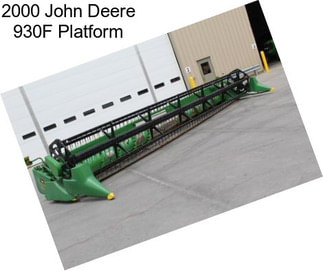 2000 John Deere 930F Platform