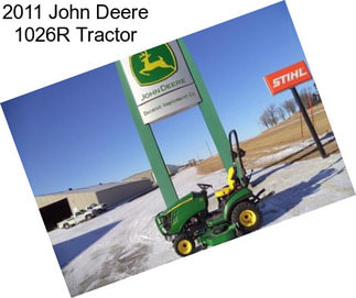 2011 John Deere 1026R Tractor