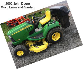 2002 John Deere X475 Lawn and Garden