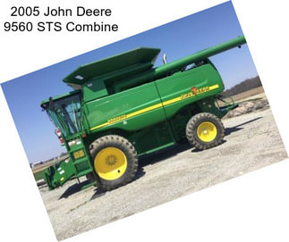 2005 John Deere 9560 STS Combine