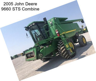 2005 John Deere 9660 STS Combine