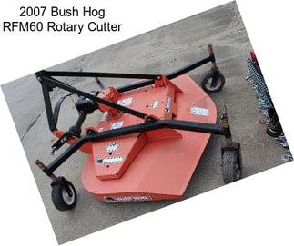 2007 Bush Hog RFM60 Rotary Cutter