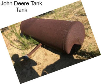 John Deere Tank Tank