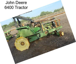 John Deere 6400 Tractor