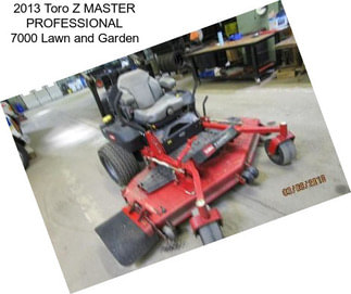 2013 Toro Z MASTER PROFESSIONAL 7000 Lawn and Garden