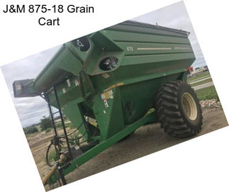 J&M 875-18 Grain Cart