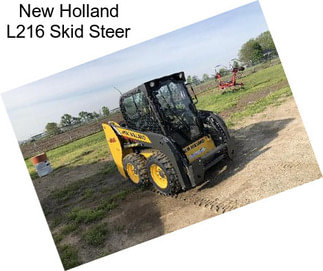 New Holland L216 Skid Steer