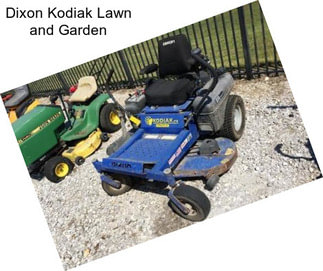 Dixon Kodiak Lawn and Garden