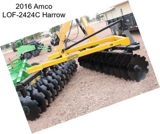 2016 Amco LOF-2424C Harrow