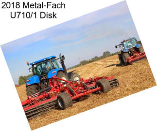 2018 Metal-Fach U710/1 Disk