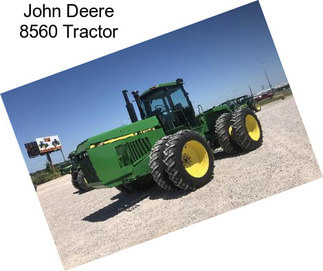 John Deere 8560 Tractor