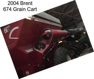 2004 Brent 674 Grain Cart