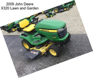 2009 John Deere X320 Lawn and Garden