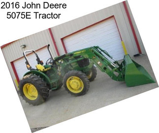 2016 John Deere 5075E Tractor