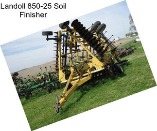Landoll 850-25 Soil Finisher