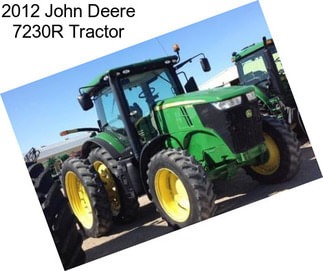 2012 John Deere 7230R Tractor