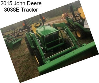 2015 John Deere 3038E Tractor