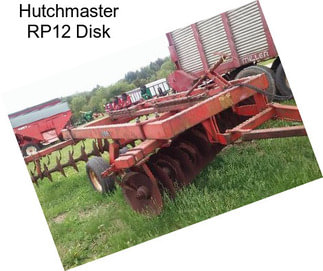 Hutchmaster RP12 Disk