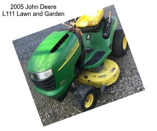 2005 John Deere L111 Lawn and Garden