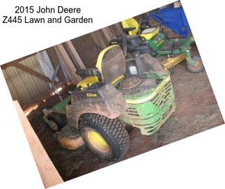 2015 John Deere Z445 Lawn and Garden