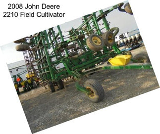 2008 John Deere 2210 Field Cultivator