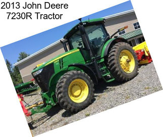 2013 John Deere 7230R Tractor