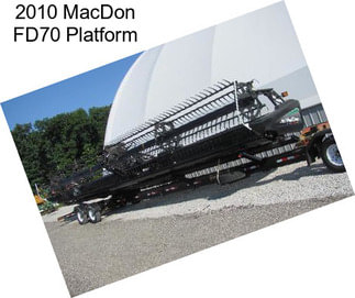 2010 MacDon FD70 Platform