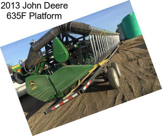 2013 John Deere 635F Platform