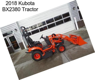 2018 Kubota BX2380 Tractor