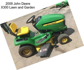 2009 John Deere X300 Lawn and Garden