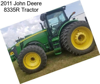 2011 John Deere 8335R Tractor