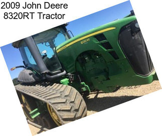 2009 John Deere 8320RT Tractor