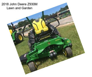 2018 John Deere Z930M Lawn and Garden