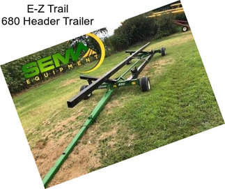 E-Z Trail 680 Header Trailer